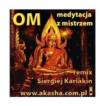 OM – Medytacja z Mistrzem